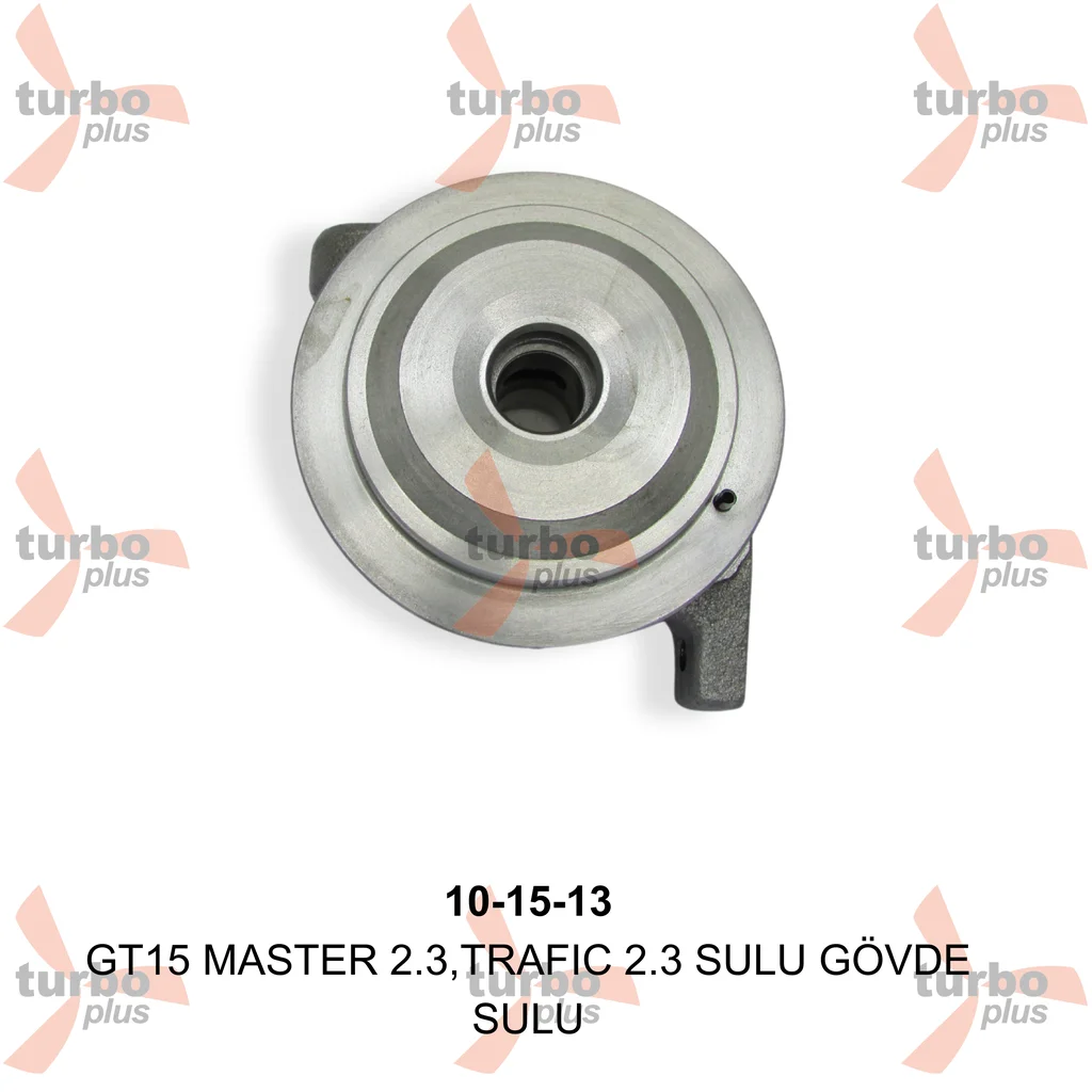 Turbo Plus | GT15 MASTER 2.3,TRAFIC 2.3 SULU GÖVDE
