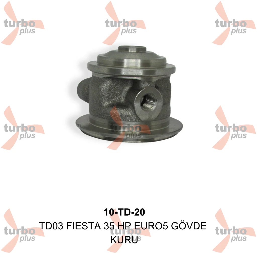 Turbo Plus | TD03 FIESTA 35 HP EURO5 GÖVDE