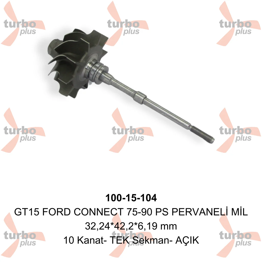Turbo Plus | GT15 FORD CONNECT 75-90 PS PERVANELİ MİL