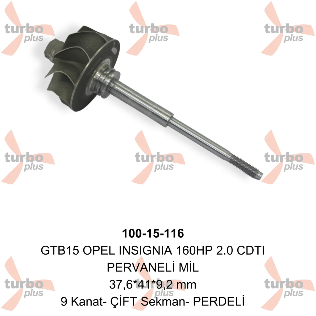 Turbo Plus | GTB15 OPEL INSIGNIA 160HP 2.0 CDTI PERVANELİ MİL