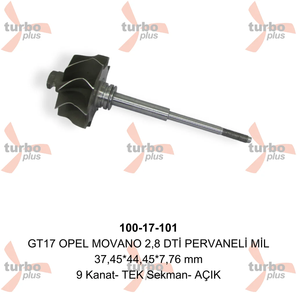 Turbo Plus | GT17 OPEL MOVANO 2,8 DTİ PERVANELİ MİL
