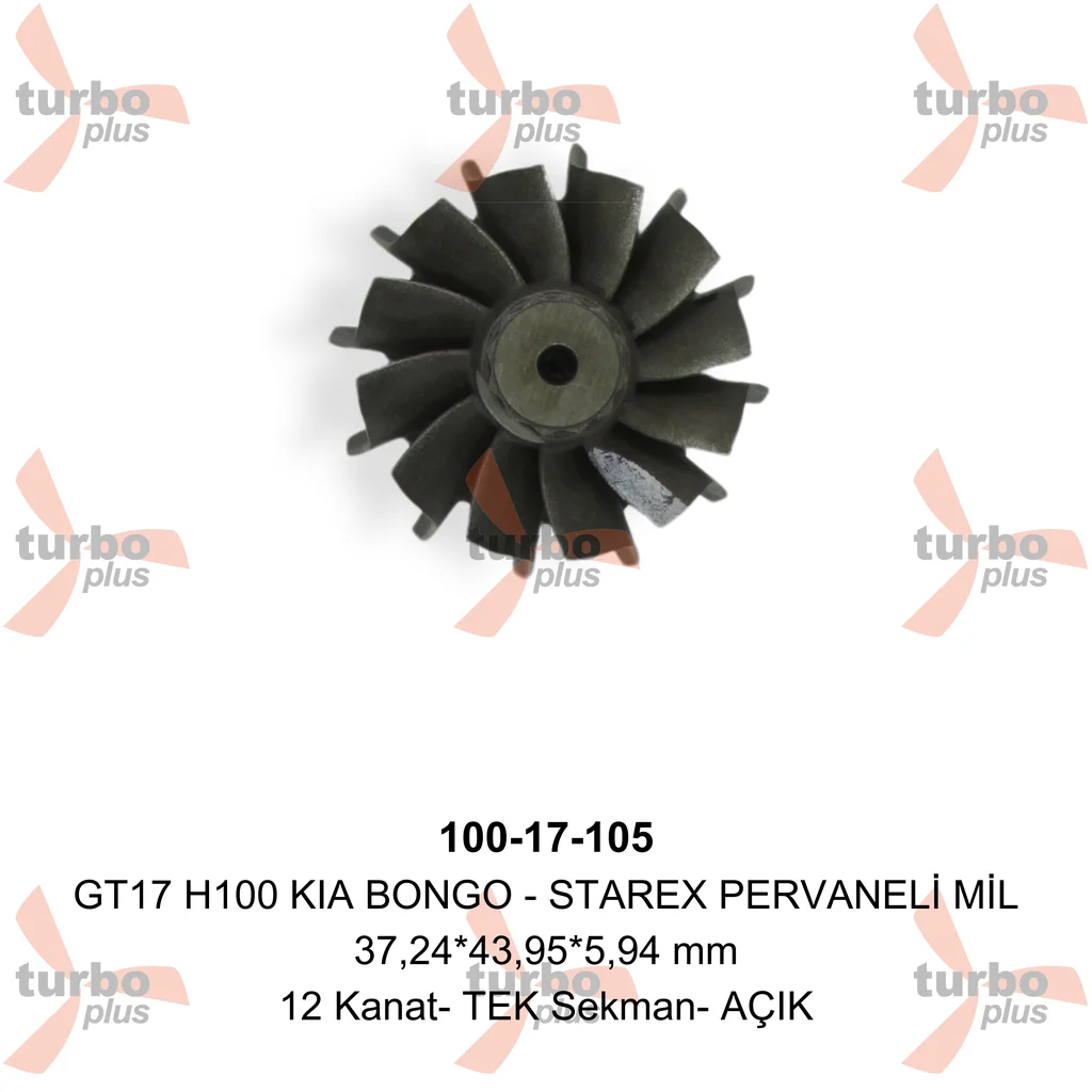 Turbo Plus | GT17 H100 KIA BONGO – STAREX PERVANELİ MİL