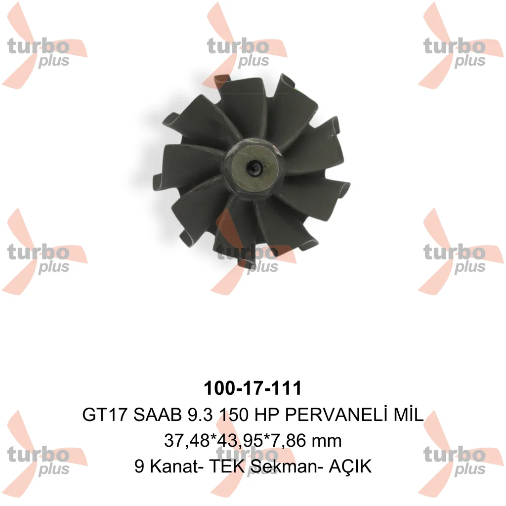 Turbo Plus | GT17 SAAB 9.3 150 HP PERVANELİ MİL