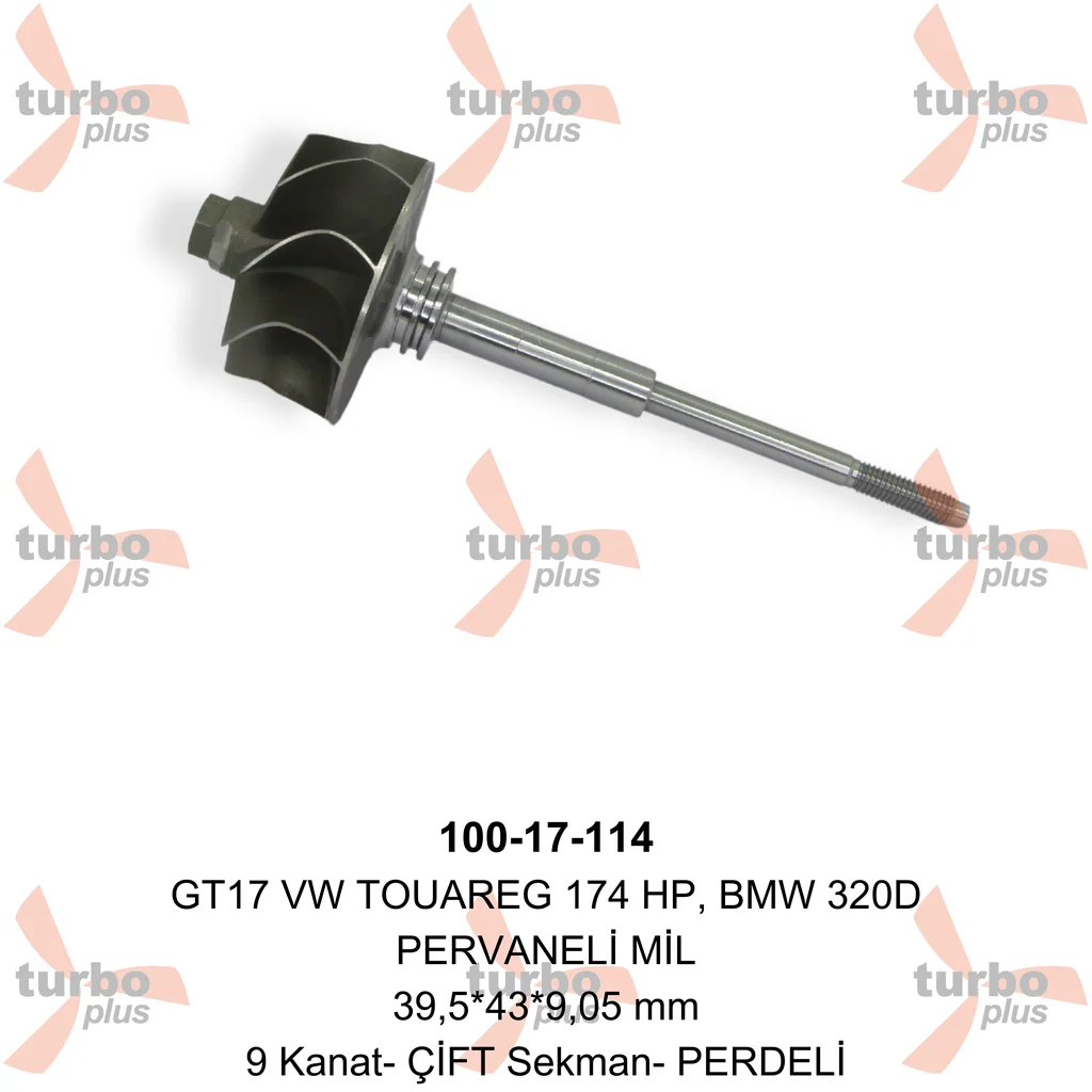 Turbo Plus | GT17 VW TOUAREG 174 HP, BMW 320D PERVANELİ MİL