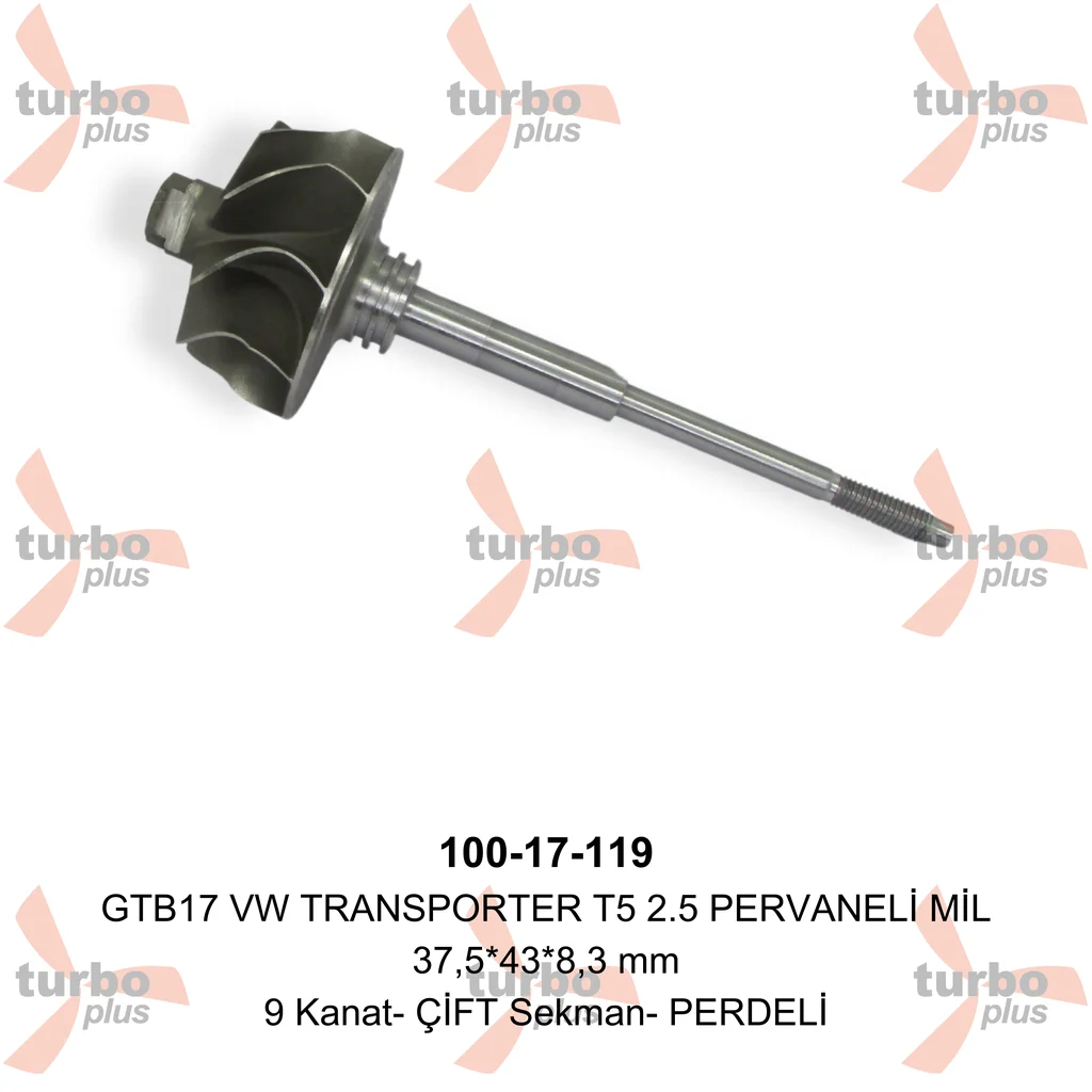 Turbo Plus | GTB17 VW TRANSPORTER T5 2.5 PERVANELİ MİL