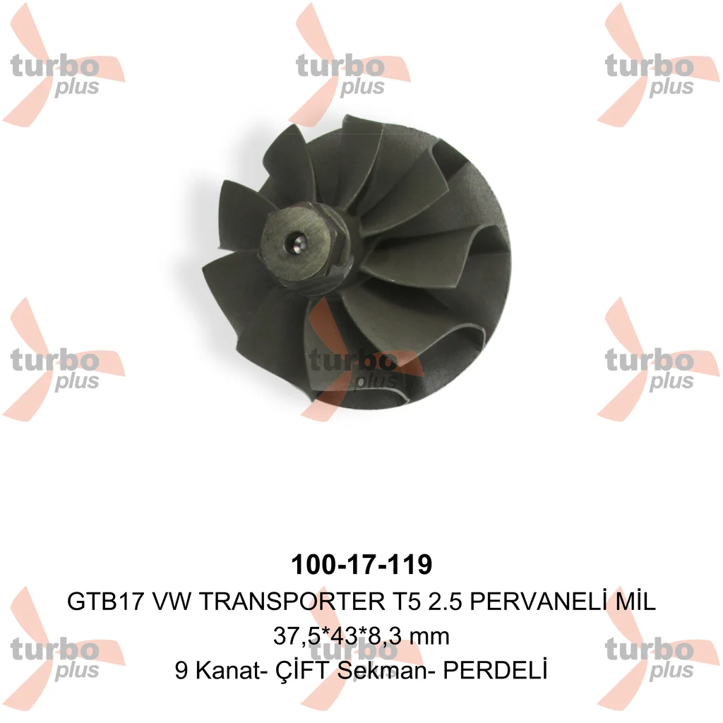 Turbo Plus | GTB17 VW TRANSPORTER T5 2.5 PERVANELİ MİL
