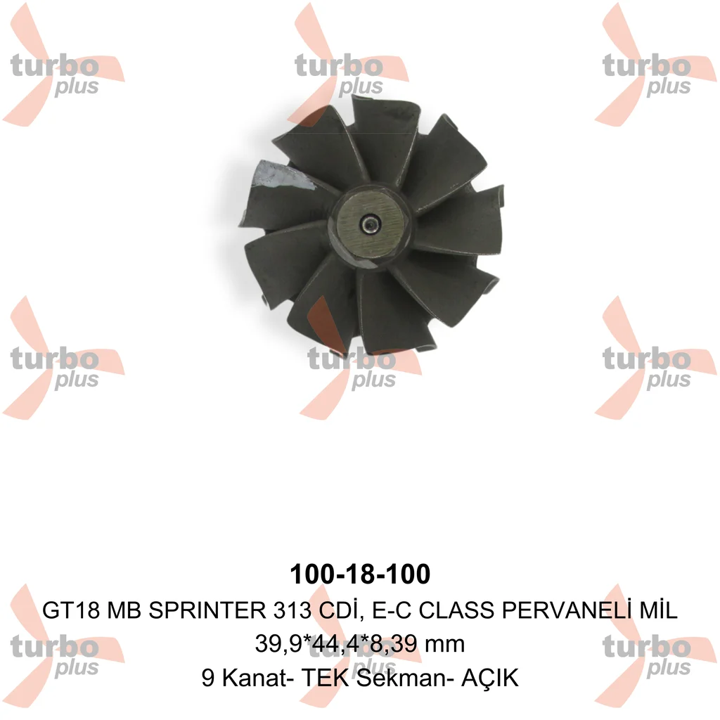 Turbo Plus | GT18 MB SPRINTER 313 CDİ, E-C CLASS PERVANELİ MİL