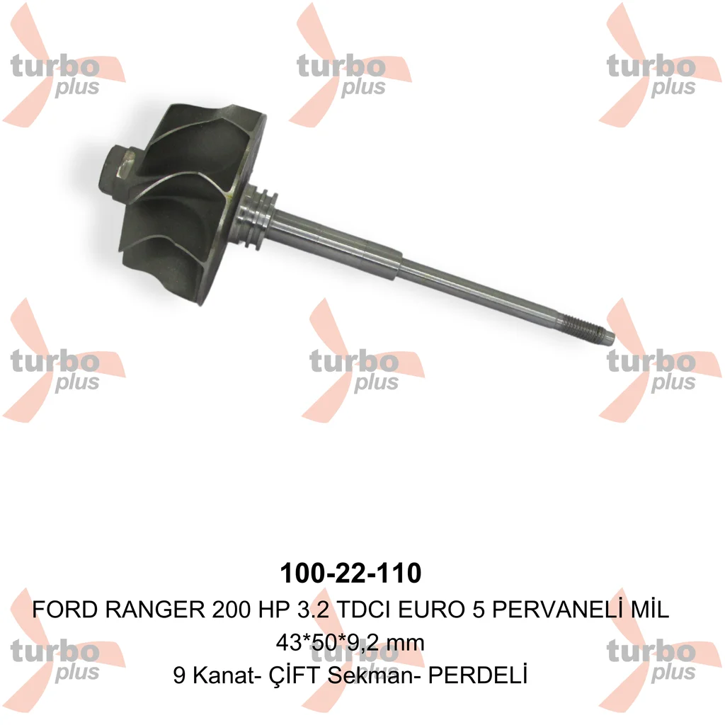 Turbo Plus | FORD RANGER 200 HP 3.2 TDCI EURO 5 PERVANELİ MİL