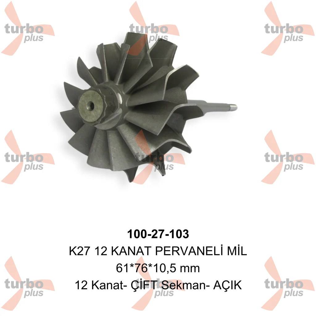 Turbo Plus | K27 12 KANAT PERVANELİ MİL