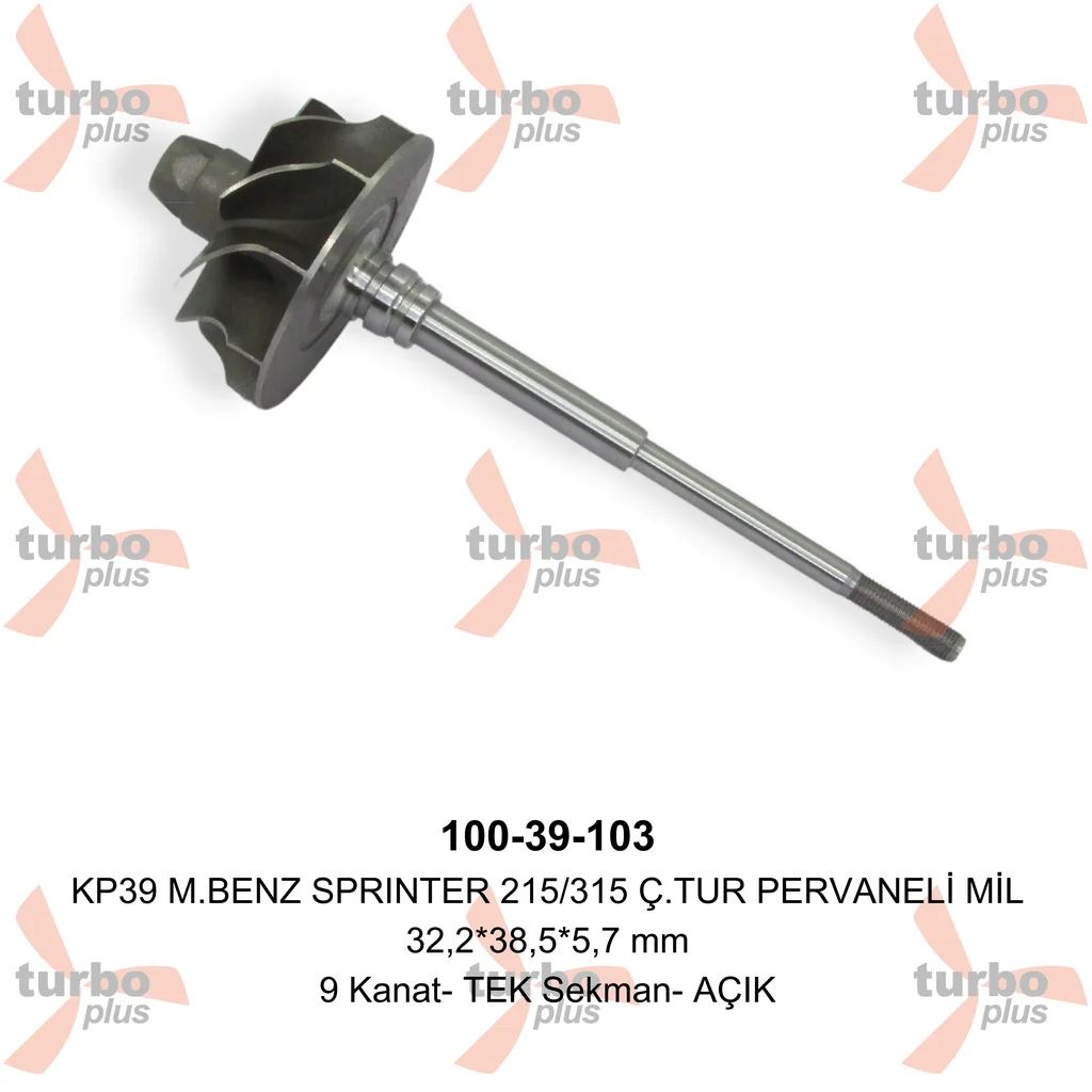 Turbo Plus | KP39 M.BENZ SPRINTER 215/315 Ç.TUR PERVANELİ MİL