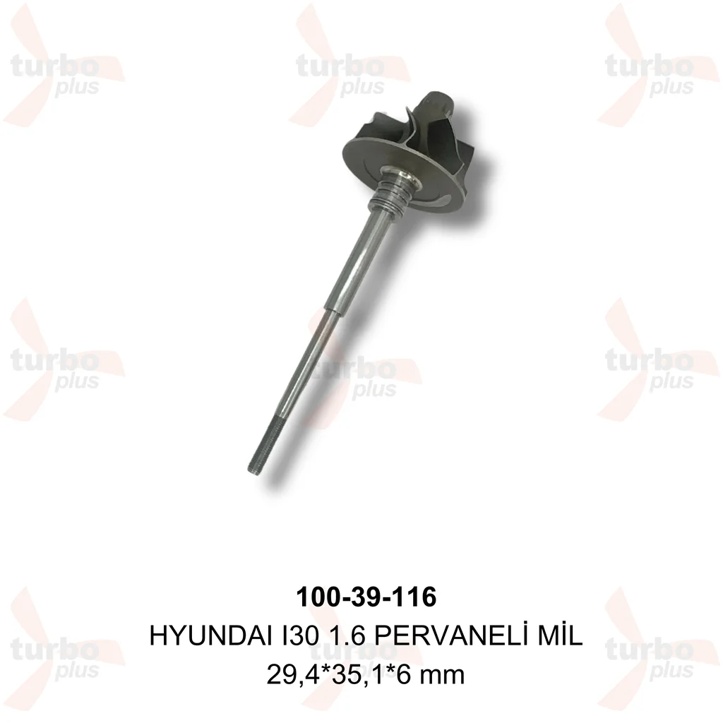 Turbo Plus | HYUNDAI I30 1.6 PERVANELİ MİL