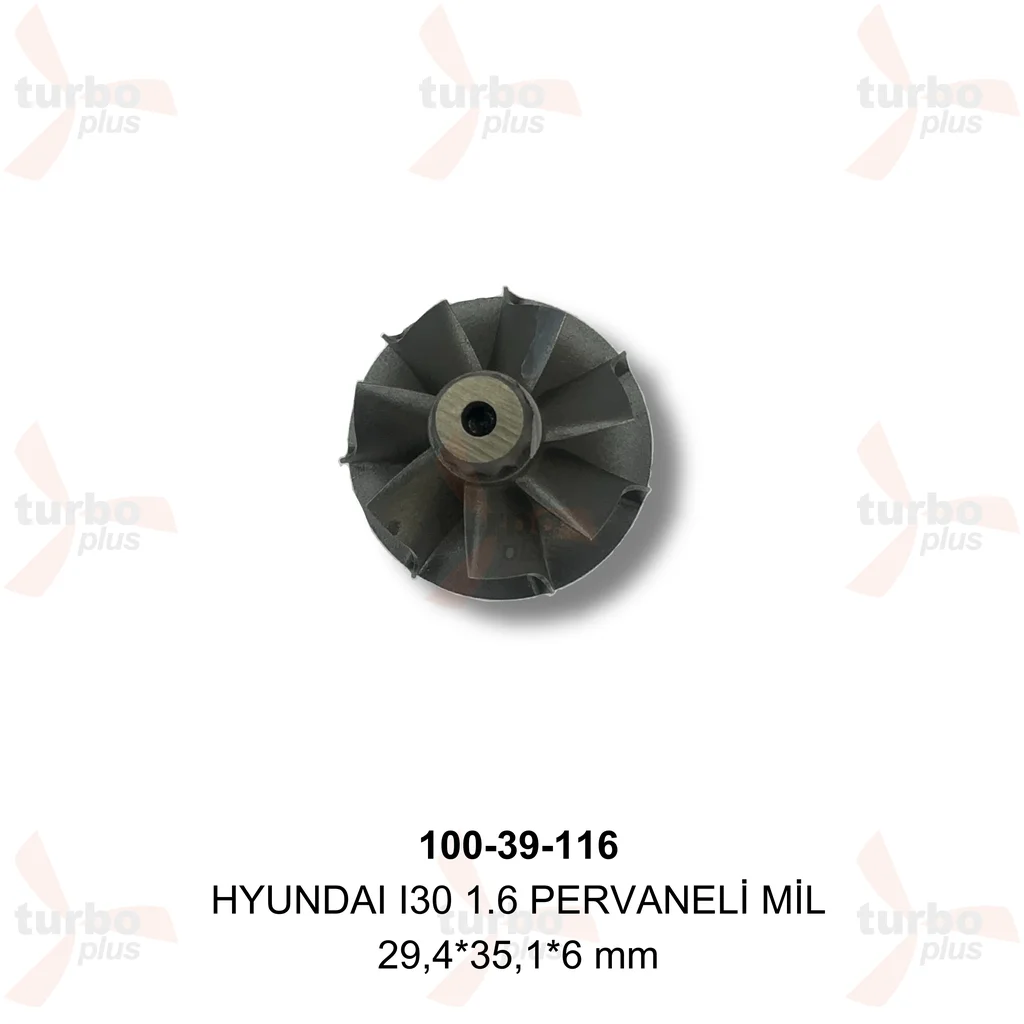 Turbo Plus | HYUNDAI I30 1.6 PERVANELİ MİL