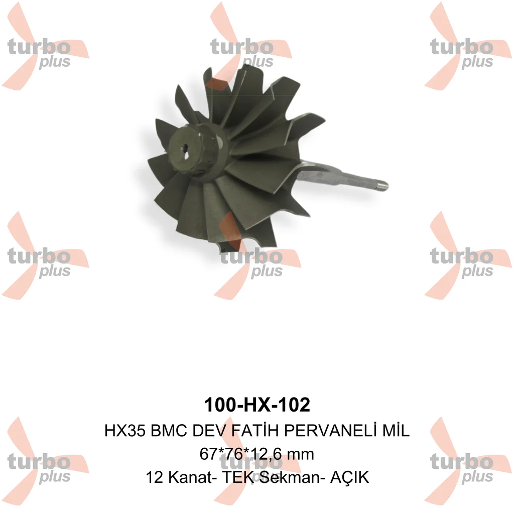 Turbo Plus | HX35 BMC DEV FATİH PERVANELİ MİL