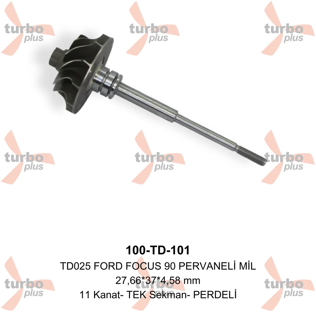 Turbo Plus | TD025 FORD FOCUS 90 PERVANELİ MİL