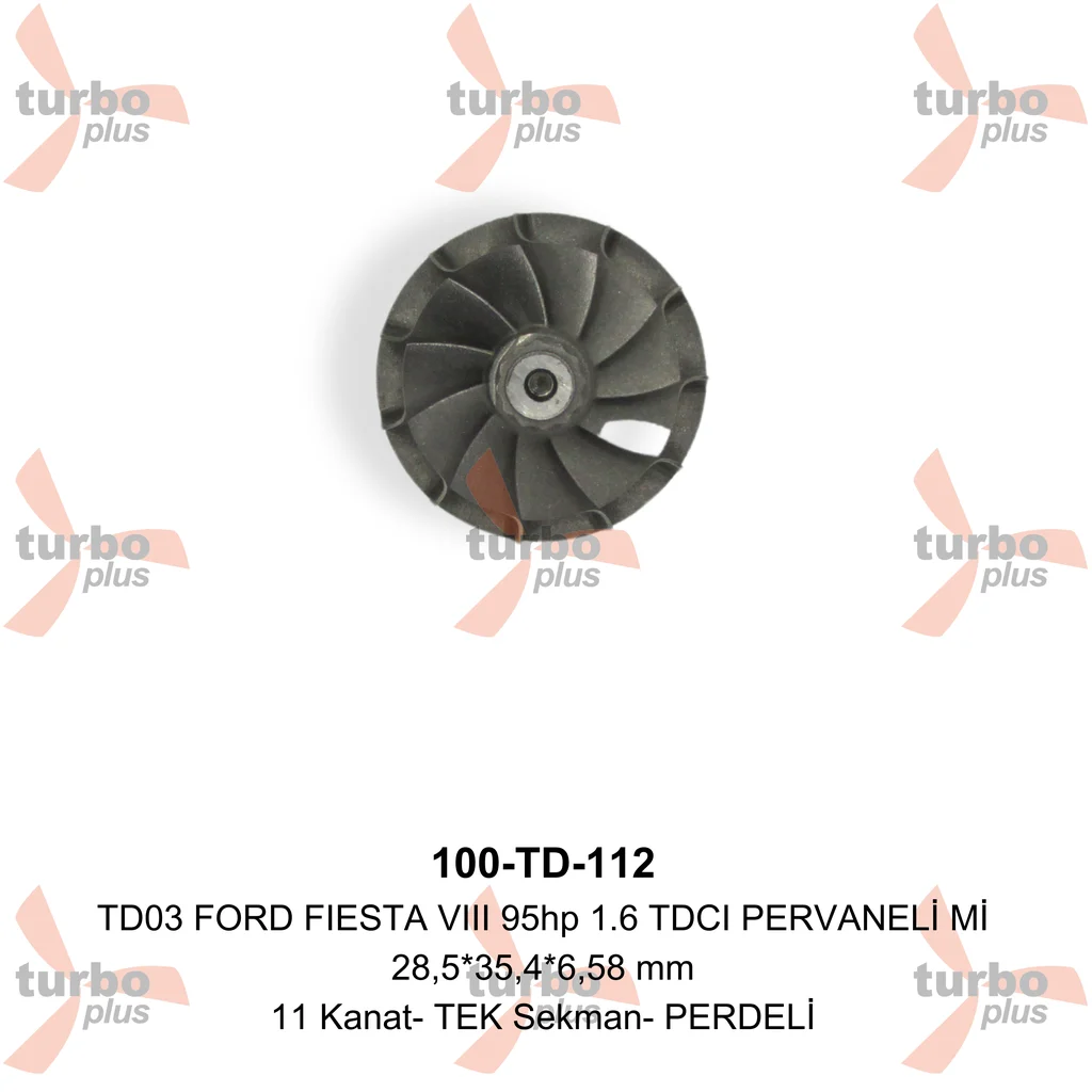Turbo Plus | TD03 FORD FIESTA VIII 95hp 1.6 TDCI PERVANELİ Mİ