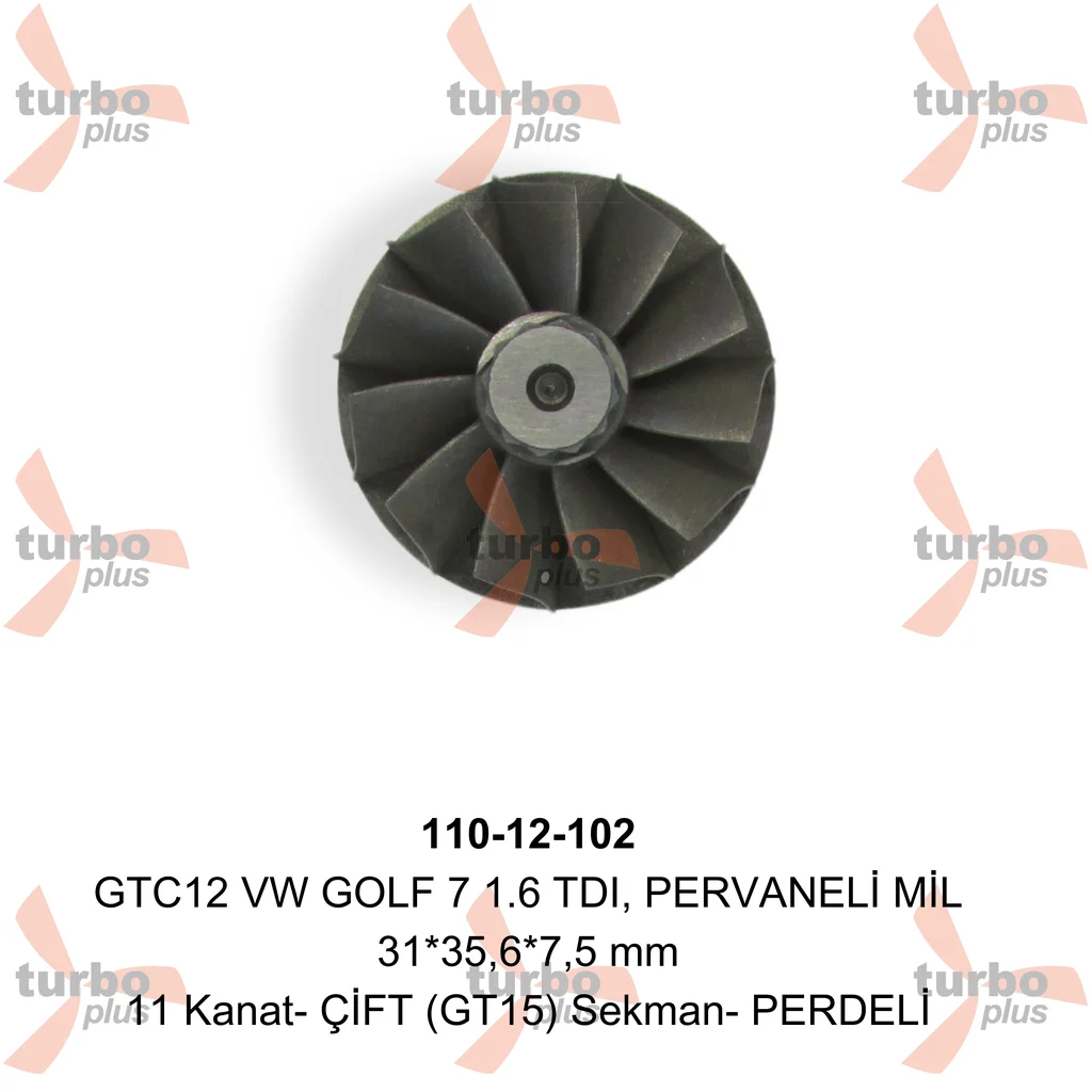 Turbo Plus | GTC12 VW GOLF 7 1.6 TDI, PERVANELİ MİL