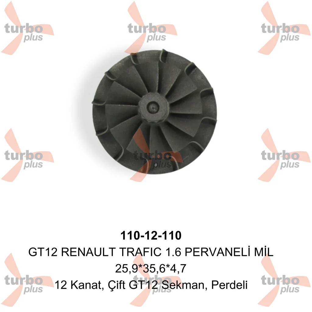 Turbo Plus | GT12 RENAULT TRAFIC 1.6 PERVANELİ MİL