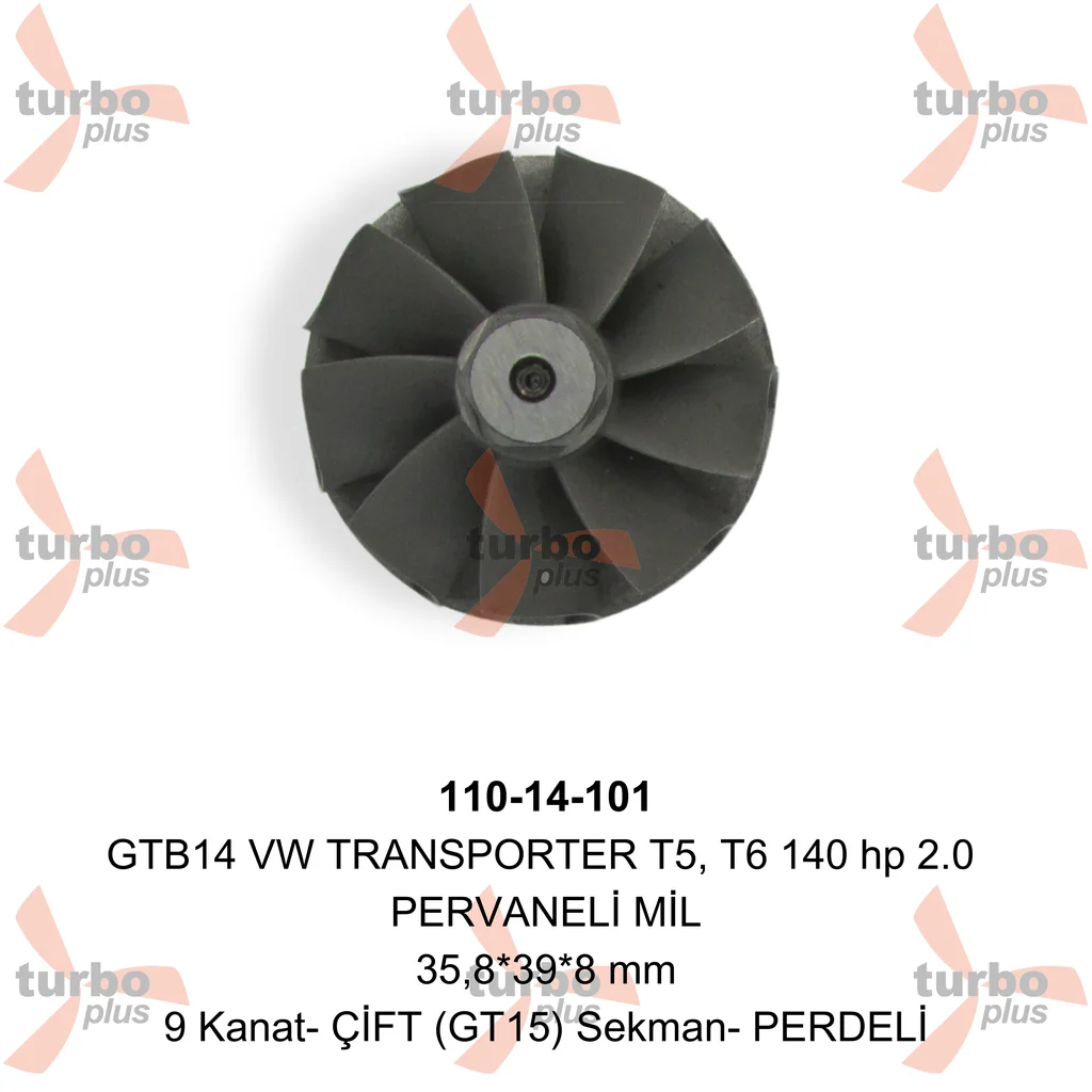 Turbo Plus | GTB14 VW TRANSPORTER T5, T6 140 hp 2.0 PERVANELİ