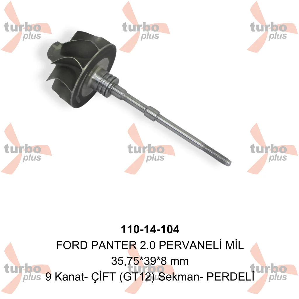 Turbo Plus | FORD PANTER 2.0 PERVANELİ MİL