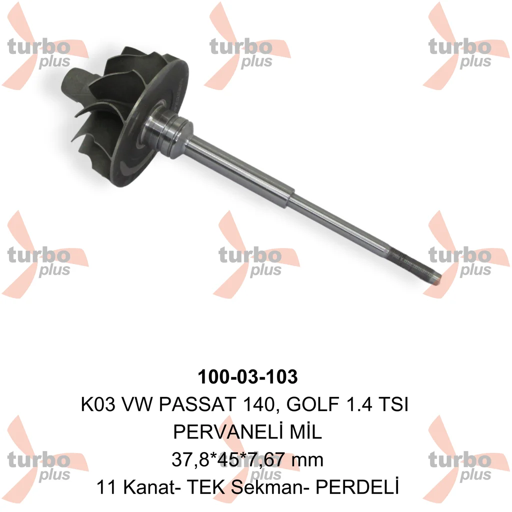Turbo Plus | K03 VW PASSAT 140, GOLF 1.4 TSI PERVANELİ MİL