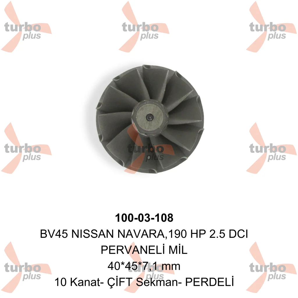 Turbo Plus | BV45 NISSAN NAVARA,190 HP 2.5 DCI  PERVANELİ MİL